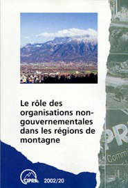 Le rôle des organisations non gouvernementales dans les régions de montagne