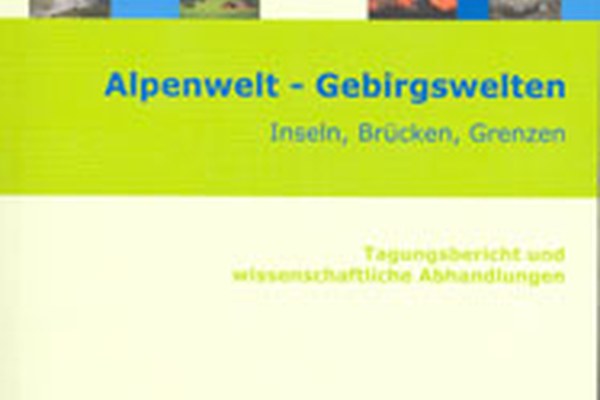 Parution des actes de la conférence "Alpenwelt - Gebirgswelten"