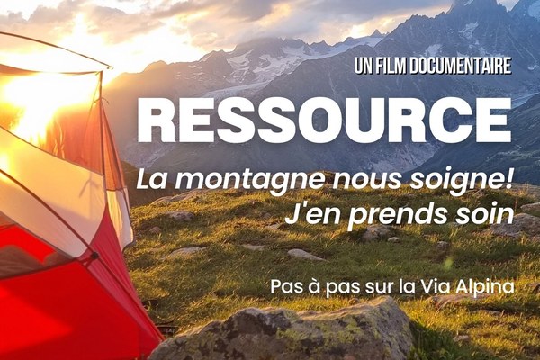 Le projet : « La Montagne ça nous soigne, j’en prends soin »