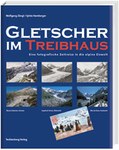 Gletscher im Treibhaus (Glaciers sous serre)