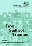 Geographischer Exkursionsführer Tirol-Südtirol-Trentino (Guide des excursions dans la région Tyrol - Tyrol du Sud - Trentin)