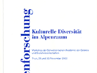 Kulturelle Diversität im Alpenraum (Diversité culturelle dans l'espace alpin)