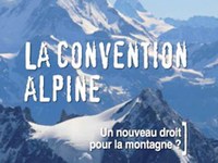 La Convention Alpine : Un nouveau droit pour la montagne ?