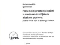 Plans transfrontaliers d'aménagement du territoire dans l'espace alpin slovéno-autrichien
