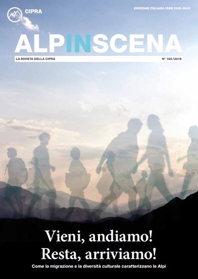 Alpinscena n° 105 - «Vieni, andiamo! Resta, arriviamo!»