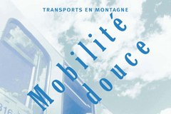 Sanfte Mobilität in den Bergen