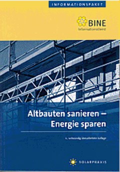 Altbauten sanieren - Energie sparen