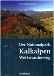 Der Nationalpark Kalkalpen Weitwanderweg