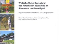 Wirtschaftliche Bedeutung des naturnahen Tourismus im Simmental und Diemtigtal