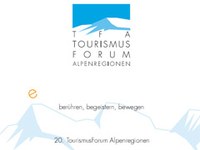 20. TourismusForum Alpenregionen