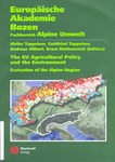 EU-Agrarpolitik und Umwelt in den Alpen (The EU Agricultural Policy and the Environment)