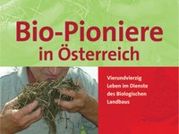 Bio-Pioniere in Österreich