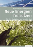 Neue Energien freisetzen