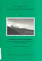 Inwertsetzung alpiner Nationalparks