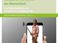 Metalle auf der Bühne der Menschheit