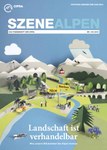 SzeneAlpen Nr. 104 - «Landschaft ist verhandelbar»