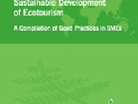 Sustainable Development of Ecotourism - A Compilation of Good Practices