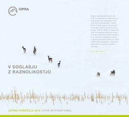 V soglasju z raznolikostjo - Letno poročilo 2014, CIPRA International